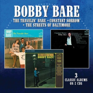 Bare, Bobby – Travelin' Bare / Constant Sorrow / the Streets of Baltimore