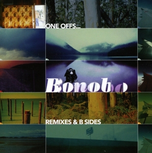 Bonobo – One Offs Remixes & B-Side