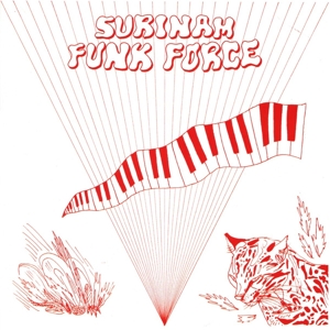 V/A – Surinam Funk Force
