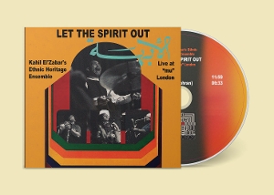 El'zabar, Kahil – Let the Spirit Out, Live At "Mu" London