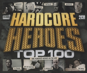 V/A – Hardcore Heroes Top 100