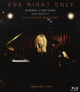 Streisand, Barbra – One Night Only: Barbra Streisand and Quartet Live At the Village Vanguard