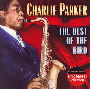 Parker, Charlie – The Best of the Bird