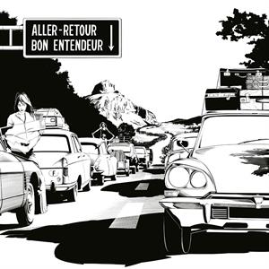 Bon Entendeur – Aller-Retour