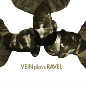 Vein – Vein Plays Ravel