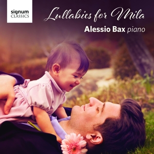 Bax, Alessio – Lullabies For Mila