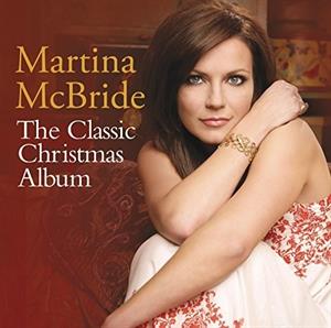 McBride, Martina – Classic Christmas Album