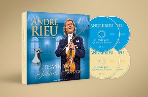 Andre Rieu – Thank You Johann Strauss