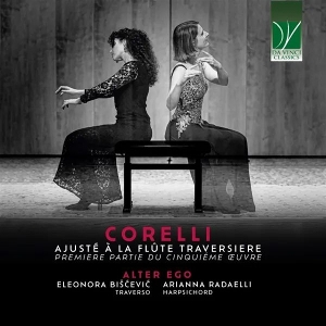 Biscevic, Eleonora & Arianna Radaelli – Corelli: Ajuste a La Flute Traversiere
