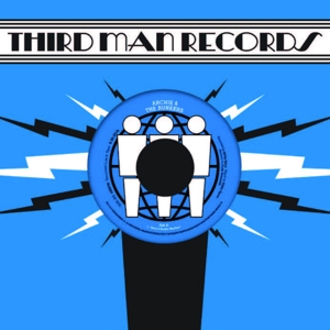 Archie & the Bunkers – 7-Live At Third Man Records