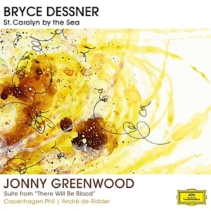 Copenhagen Phil, Andre De Ridder – Bryce Dessner: St. Carolyn By the Sea / Jonny Gree