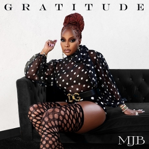 Blige, Mary J. – Gratitude