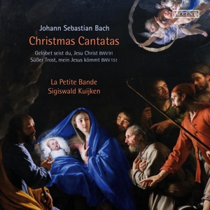 Kuijken, Sigiswald & La Petite Bande – Johann Sebastian Bach: Christmas Cantatas Bwv 91 A