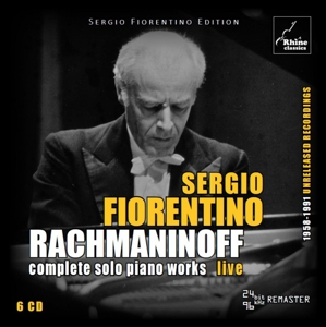 Fiorentino, Sergio – Complete Rachmaninoff Piano Works