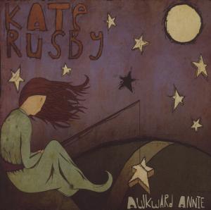 Rusby, Kate – Awkward Annie