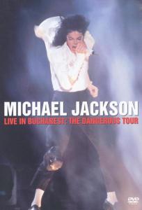 Jackson, Michael – Live In  Bucharest - the Dangerous Tour