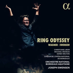 Swensen, Joseph – Wagner: Ring Odyssey