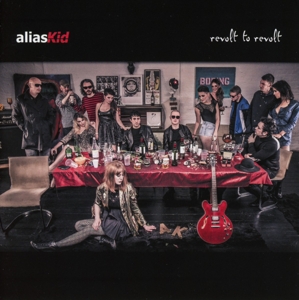 Alias Kid – Revolt To Revolt