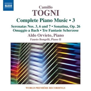 Togni, C. – Complete Piano Music 3:Serenatas No.3,6,7...