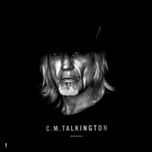 Talkington, C.M. – Not Exactly Nashville