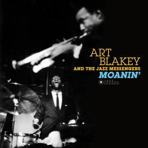 Art Blakey & the Jazz Messengers – Moanin'