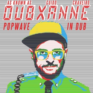 Dubxanne – Popwave In Dub