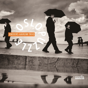 Anders Aarum Trio – Oslo Puzzle
