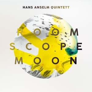 Anselm, Hans -Quintet- – Room Scope Moon