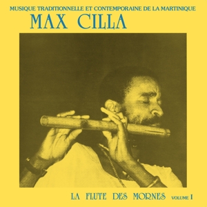 Cilla, Max – La Flute Des Mornes V.1