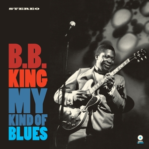 King, B.B. – My Kind of Blues