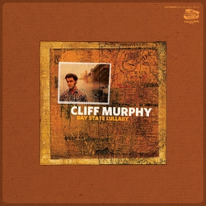 Murphy, Cliff – Bay State Lullaby
