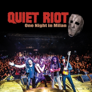 Quiet Riot – One Night In Milan