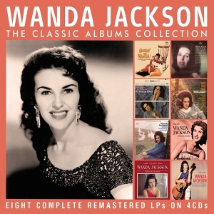 Jackson, Wanda – The Classic Albums Collection