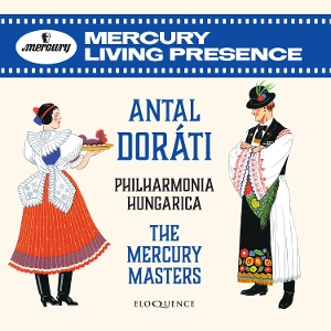 Dorati, Antal & Philharmonia Hungarica – The Mercury Masters