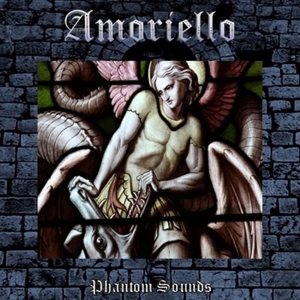 Amoriello – Phantom Sounds