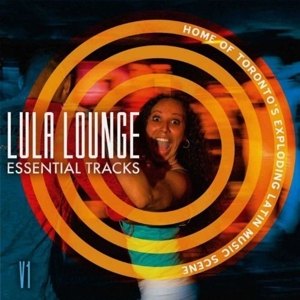 V/A – Lula Lounge Essential Tracks