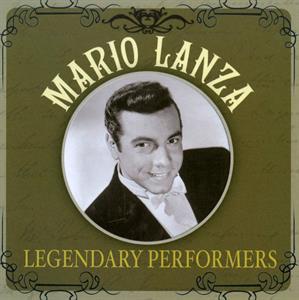 Lanza, Mario – Legendary Performances