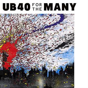 Ub40 – For the Many