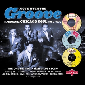 V/A – Move With the Groove (Hardcore Chicago Soul 1962-1970)