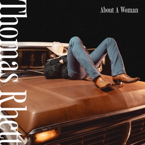Rhett, Thomas – About a Woman