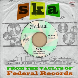 V/A – Ska From the Faults of Federal Records