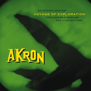 Akron – Voyage of Exploration
