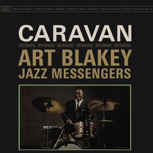 Art Blakey & the Jazz Messengers – Caravan