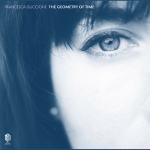 Guccione, Francesca – The Geometry of Time