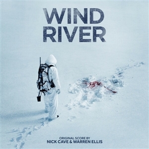 Cave, Nick & Warren Ellis – Wind River