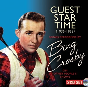 Crosby, Bing – Guest Star Time