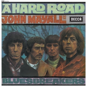 Mayall, John & the Bluesbreake – A Hard Road