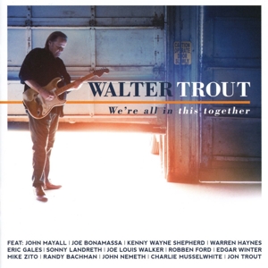 Trout, Walter – We're All In This Together