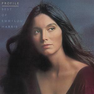 Harris, Emmylou – Profile, the Best of Emmylou