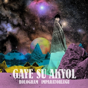 Akyol, Gaye Su – Hologram Imparatorlugu
